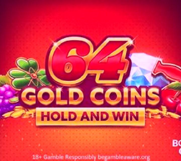64 Gold Coins Hold and Win 20,000 slot