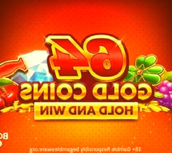 64 Gold Coins Hold and Win slot machine