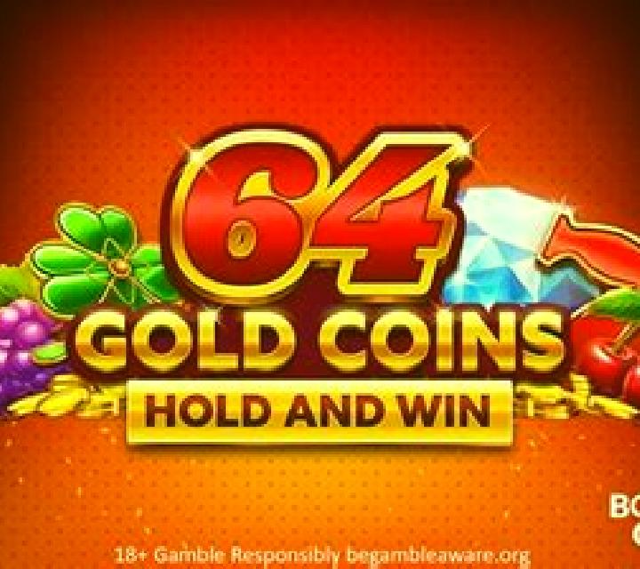 64 Gold Coins Hold and Win slot