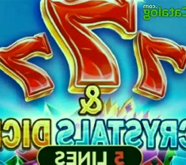 7 & Crystals Dice online slot