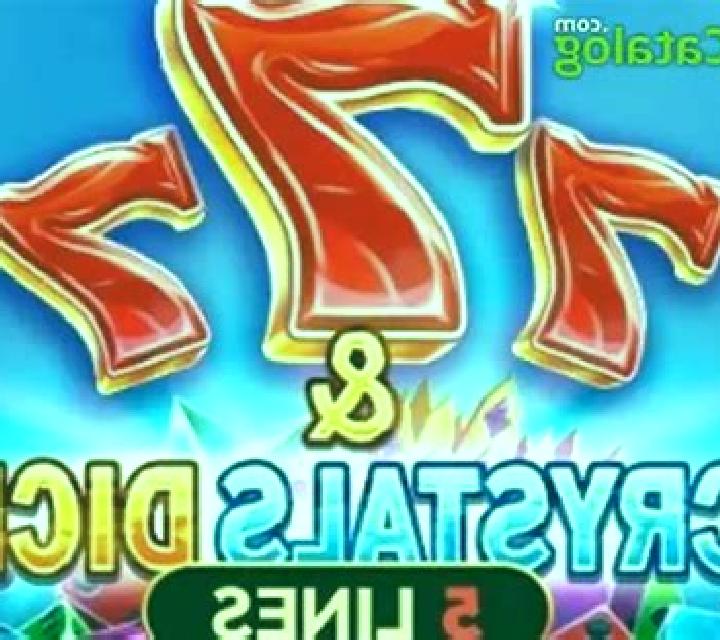 7 & Crystals Dice slot game