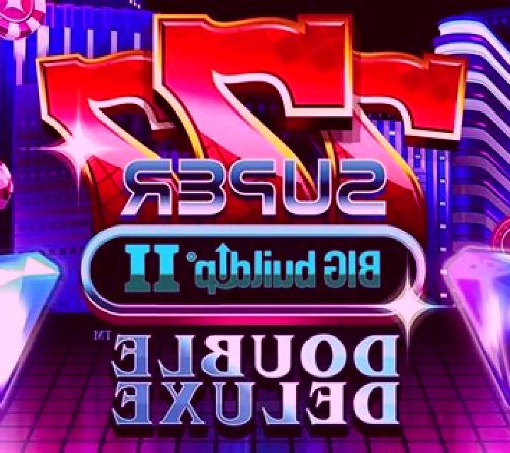 777 Super BIG BuildUp II Double Deluxe slot game