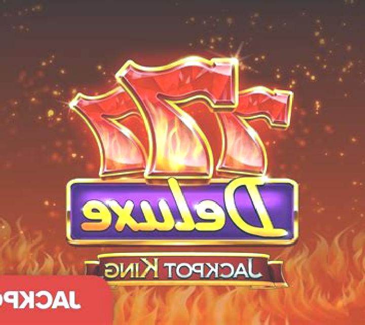 7s Deluxe Jackpot King online slot