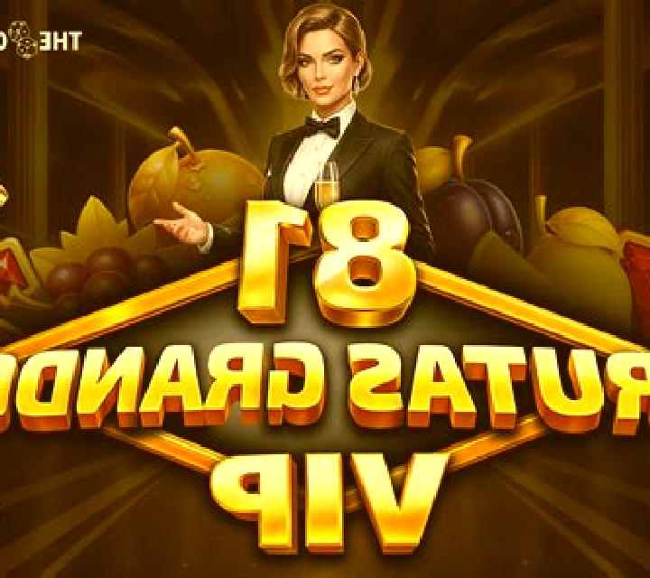 81 Frutas Grandes VIP slot game