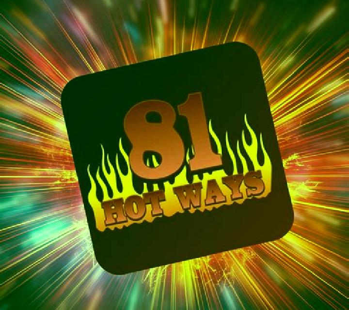 81 Hot Ways slot machine