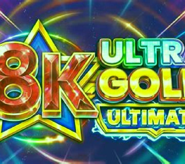 8K Ultra Gold Ultimate slot game