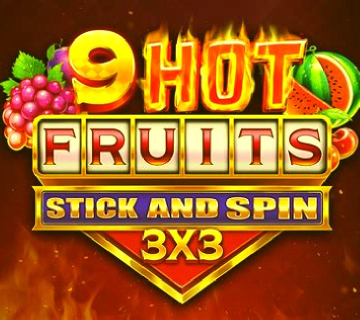9 Hot Fruits Stick and Spin 3x3 online slot