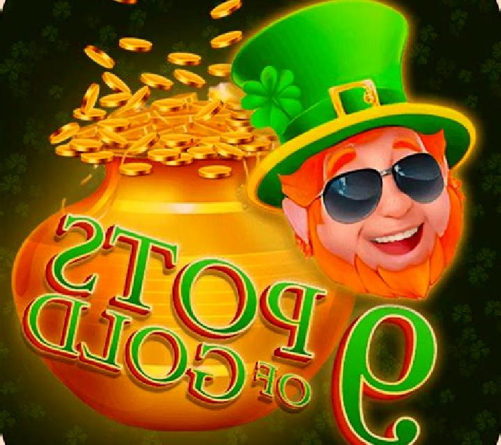 9 Pots of Gold Land & Win slot game