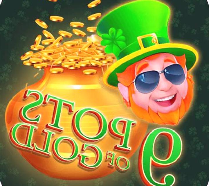 9 Pots of Gold Land & Win slot