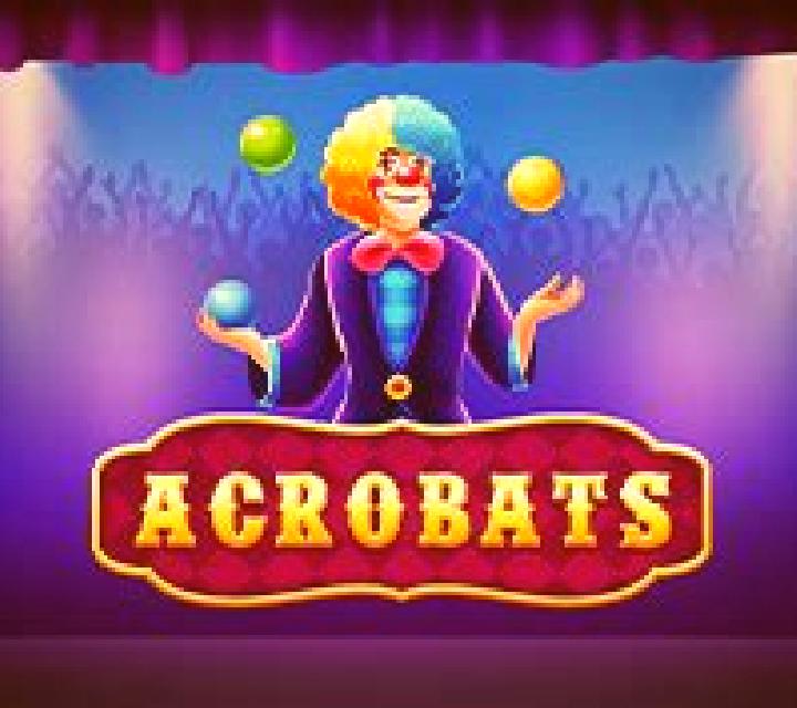 Acrobats slot game