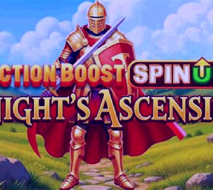 Action Boost SpinUP Knight s Ascension online slot