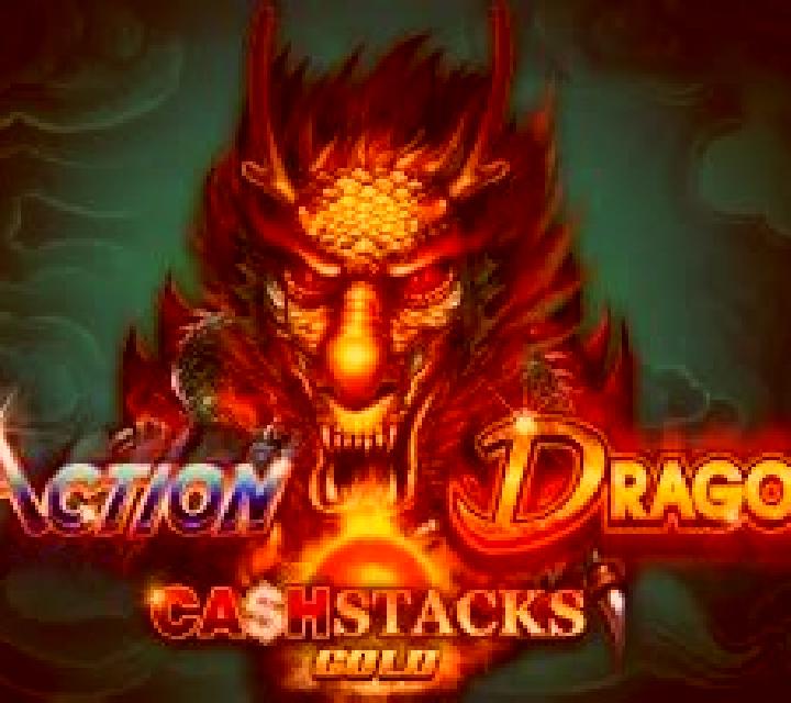 Action Dragons Cash Stacks Gold online slot