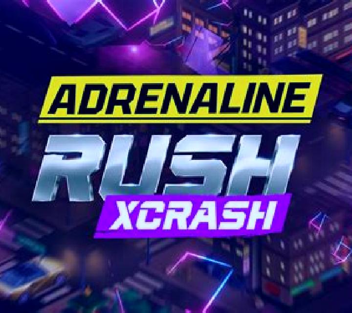 Adrenaline Rush: XCrash online slot