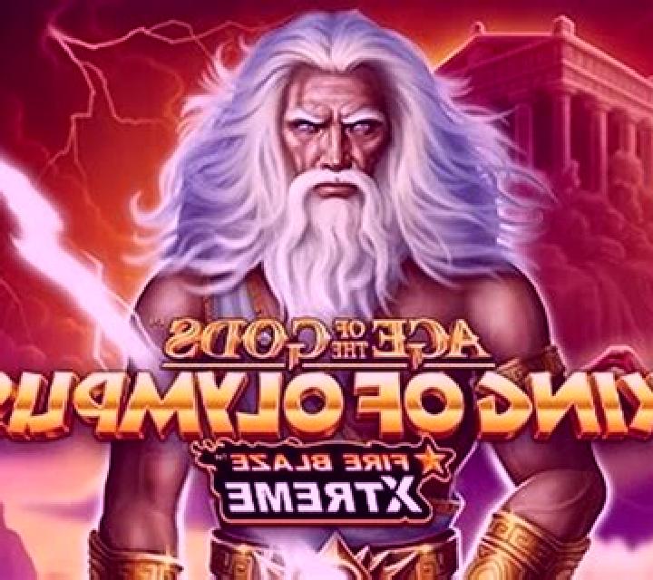 Age Of The Gods: King Of Olympus Fire Blaze Xtreme slot