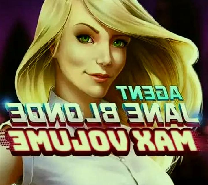 Agent Jane Blonde Max Volume slot