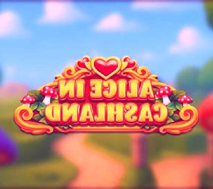 Alice in Cashland online slot