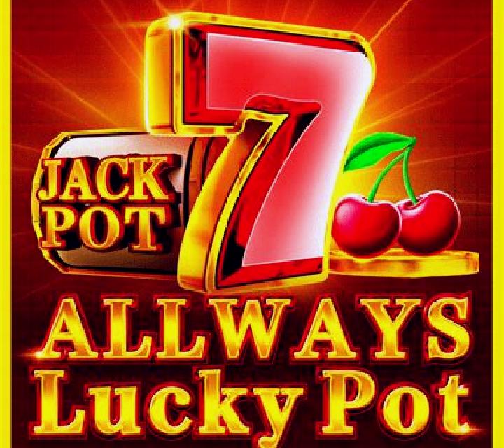 Allways Lucky Pot online slot