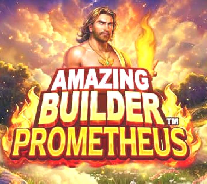 Amazing Builder Prometheus slot machine