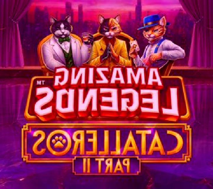 Amazing Legends Catalleros Part 2 online slot