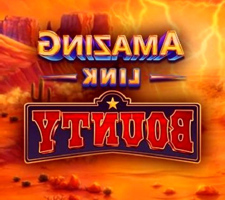 Amazing Link Bounty Wanted slot