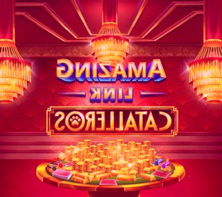Amazing Link Catalleros online slot