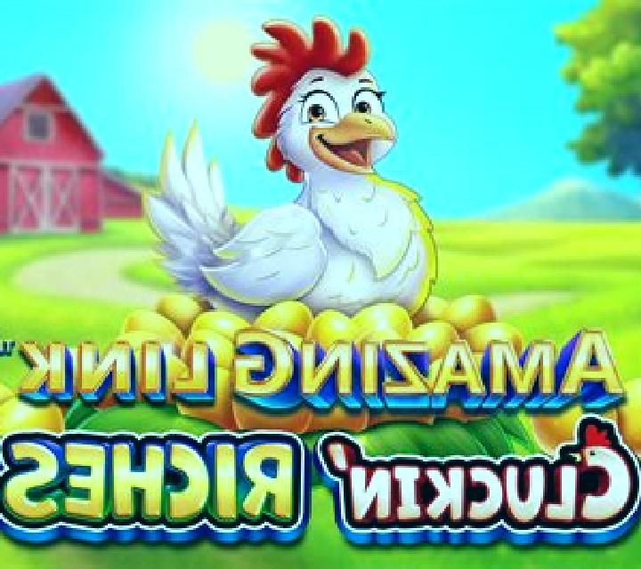 Amazing Link Cluckin Riches slot game