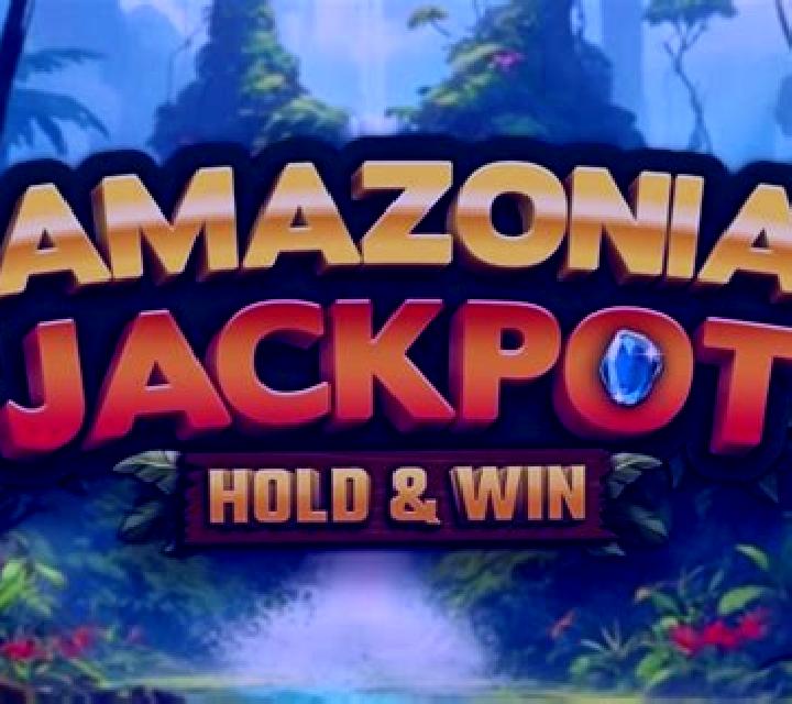 Amazonia Jackpot Hold and Win online slot