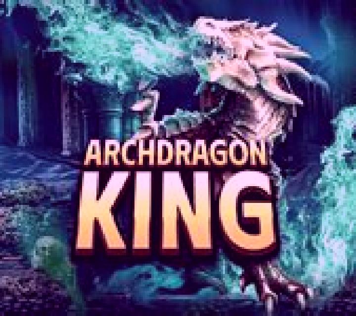 Archdragon King slot
