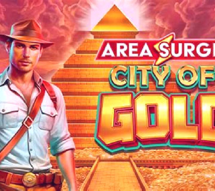 Area Surge City of Gold slot