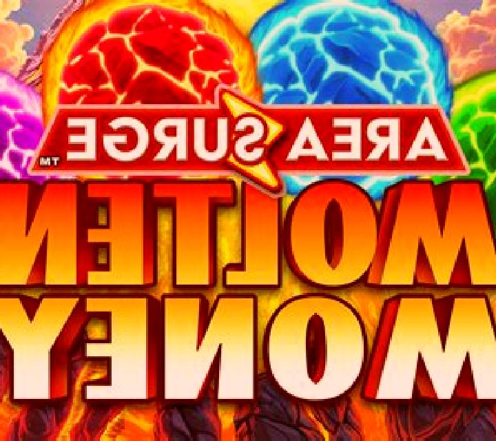 Area Surge Molten Money slot machine