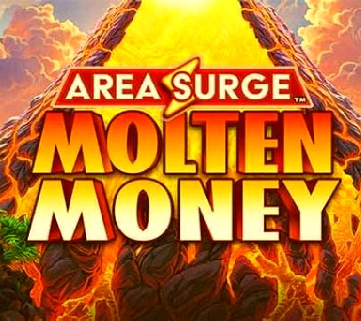 Area Surge Molten Money slot
