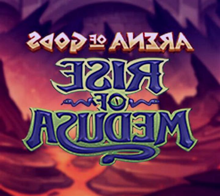 Arena of Gods - Rise of Medusa slot machine