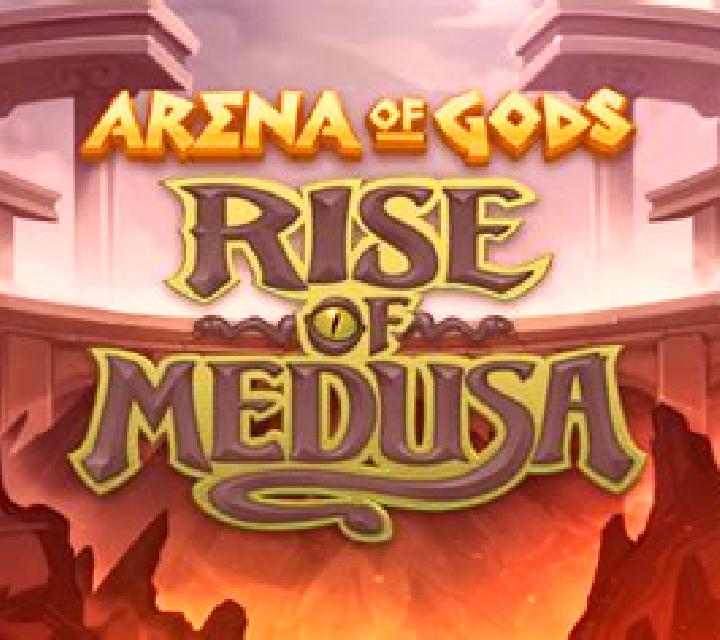 Arena of Gods - Rise of Medusa slot