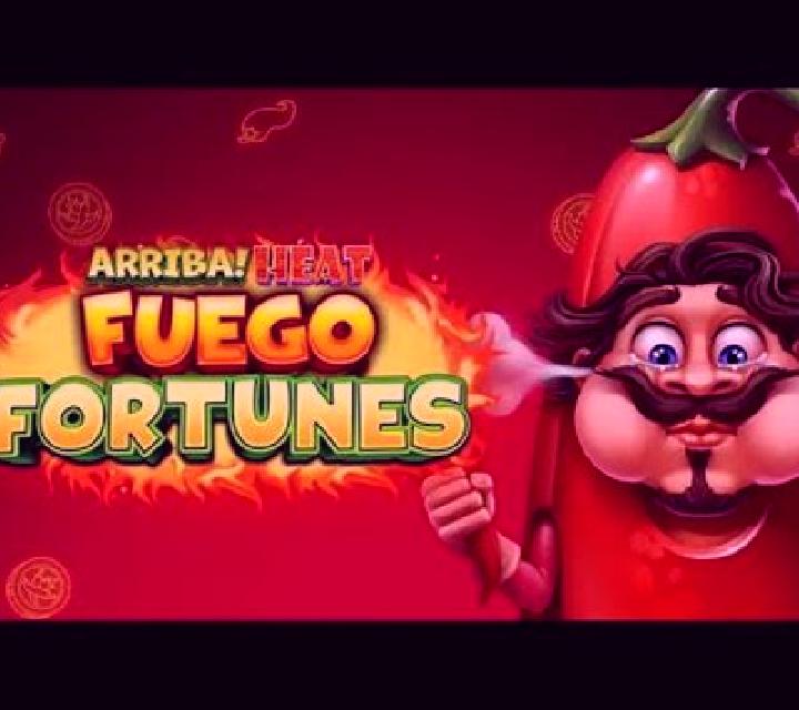 Arriba Heat Fuego Fortunes slot