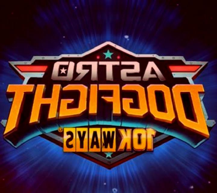 Astro DogFight 10K Ways slot game