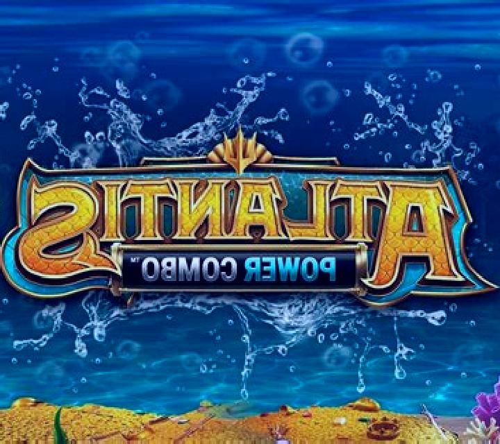 Atlantis Power Combo slot