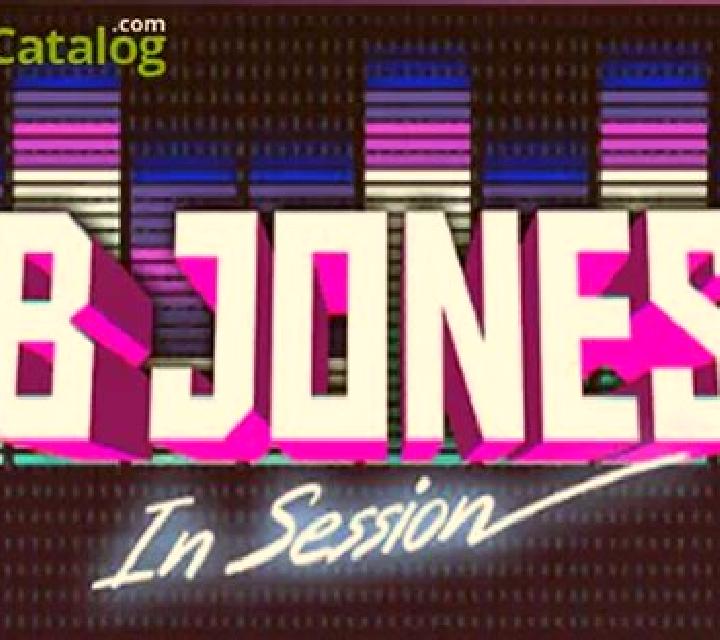 B Jones in Session slot