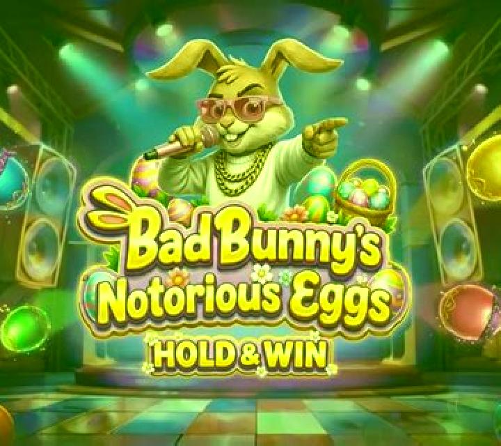 Bad Bunny s Notorious Eggs slot machine