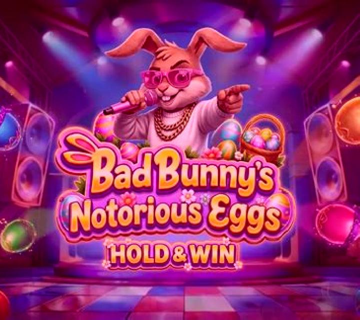 Bad Bunny s Notorious Eggs slot