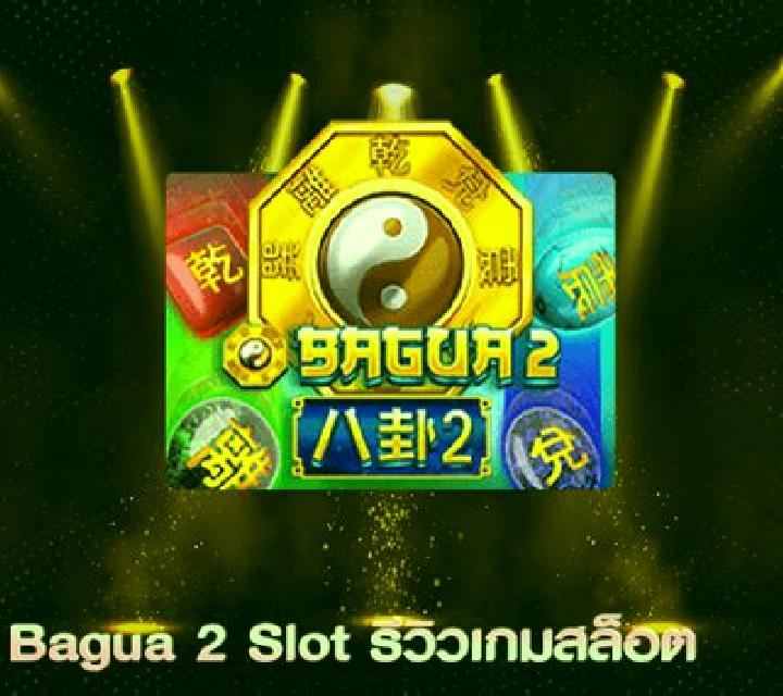Bagua slot