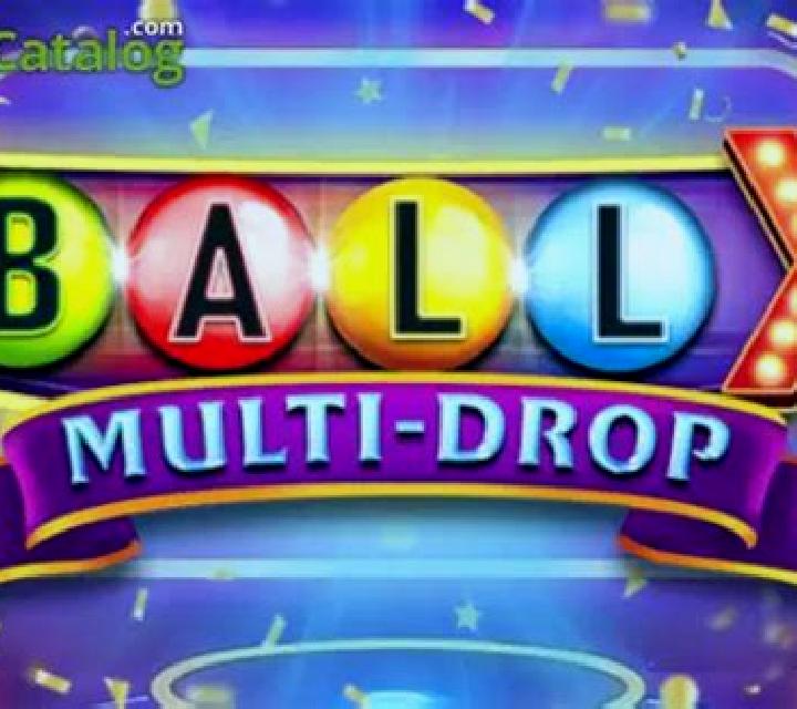 Ball X Multi-Drop slot