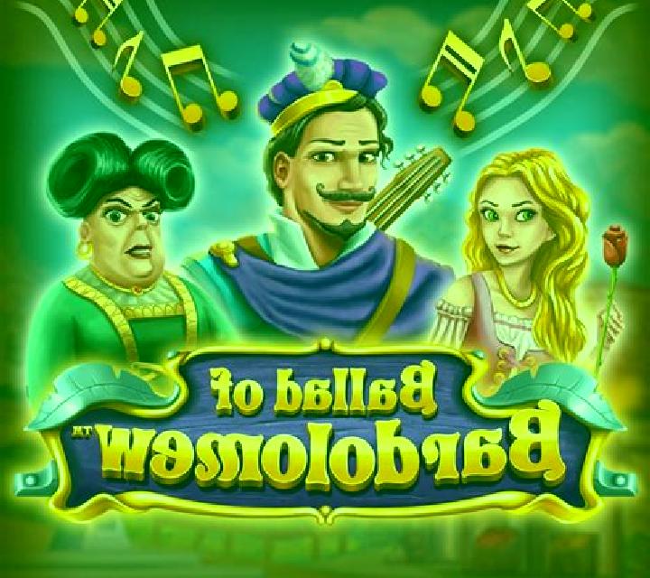 Ballad of Bardolomew online slot