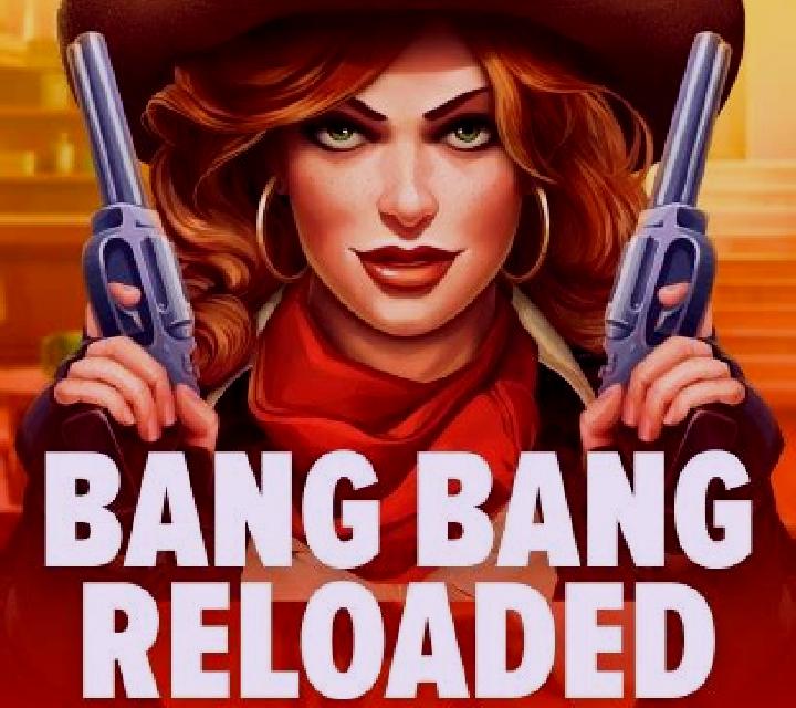 Bang Bang Reloaded slot