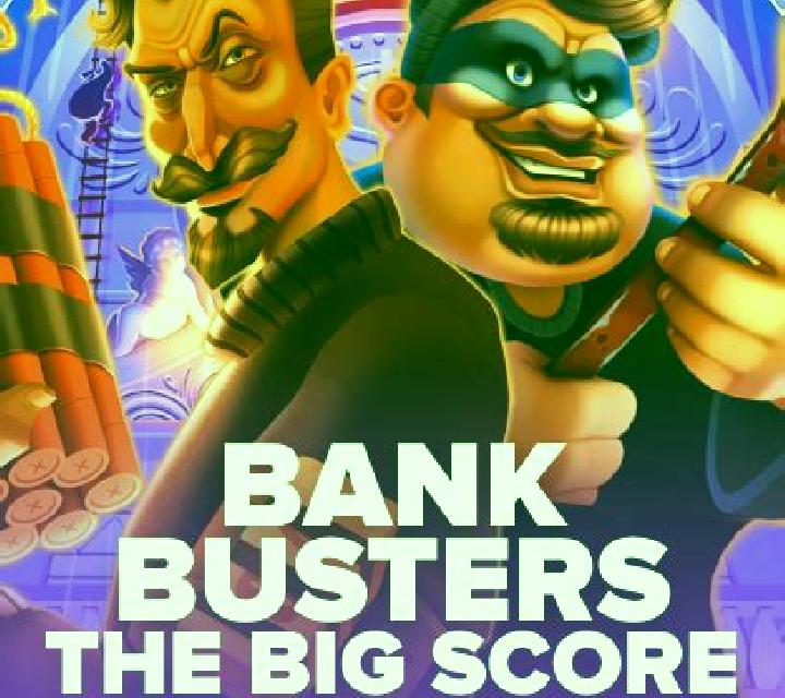 Bank Busters: The Big Score slot game