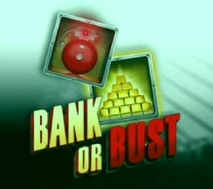 Bank or Bust slot