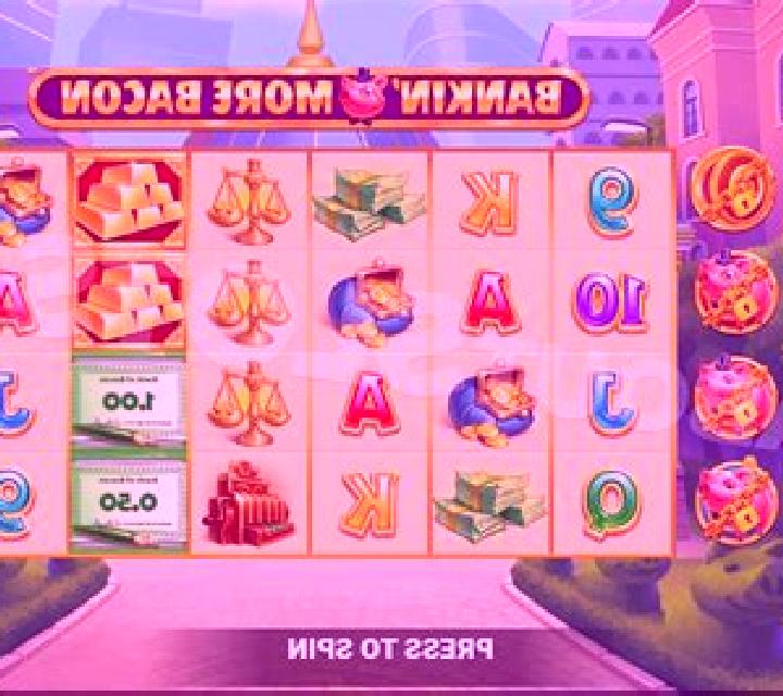 Bankin More Bacon slot