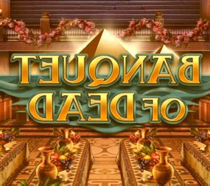 Banquet of Dead slot