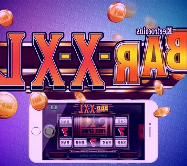 Bar X XL slot game