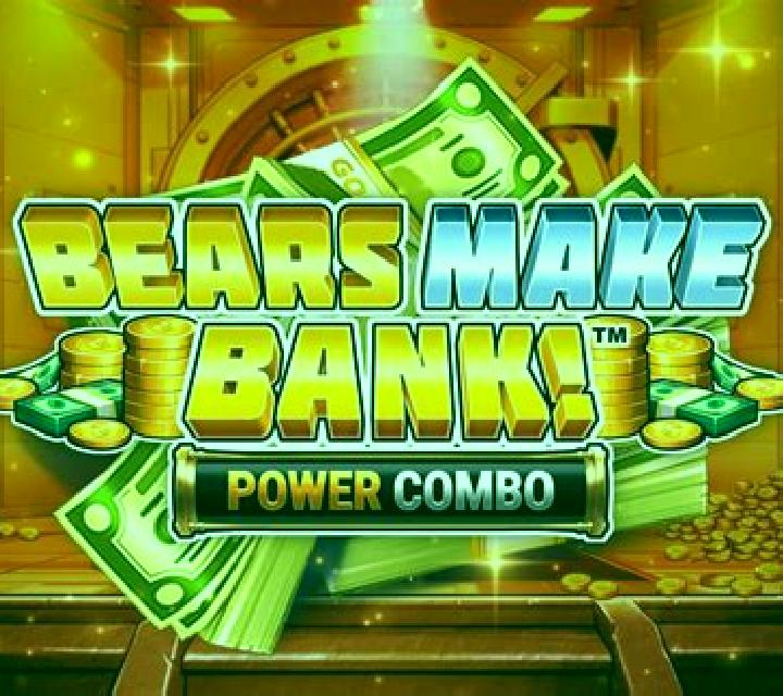 Bears Make Bank! Power Combo slot