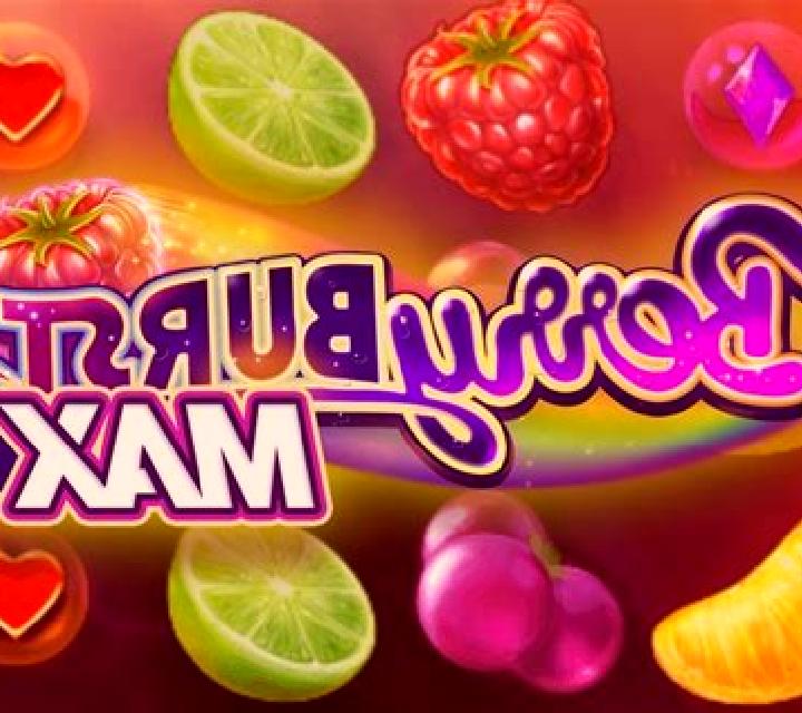 Berryburst Max slot game